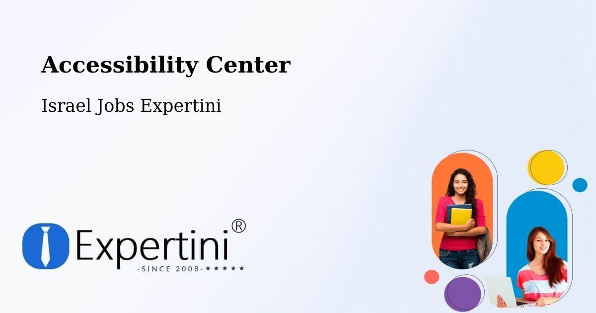 Accessibility Statement – Maalot Tarshīhā - Israel Jobs Expertini